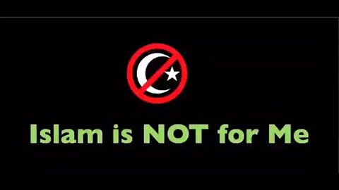 Islam Is Not For Me