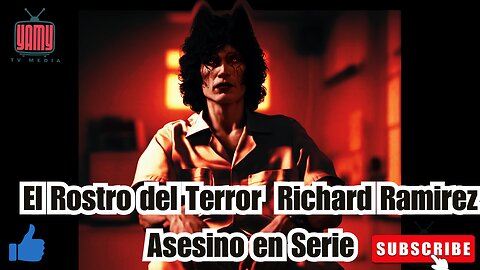 El Acechador Nocturno y sus Crímenes Despiadados Richard Ramírez