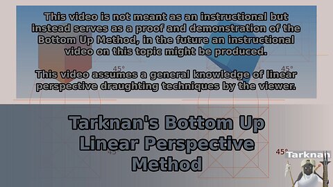 Tarknan's Bottom Up Linear Perspective Method