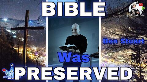 How the BIBLE was PRESERVED | Ben Stuart