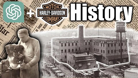 ChatGPT Tells Harley-Davidson's 120 Year History