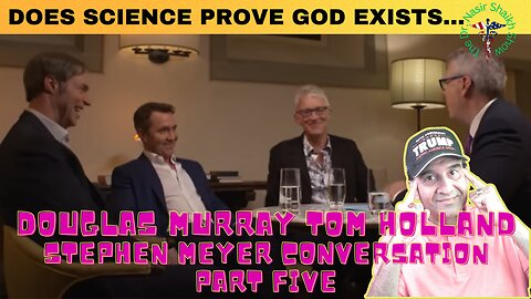Does Science Prove GOD Exists ? - Douglas Murray, Tom Holland, Stephen Meyer and Peter Robinson