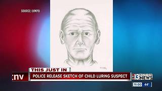 Police release sketch of child luring suspect