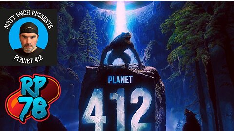 PLANET 412 INVASION!! Zak Paine of Pilled.net’s @RedPill78 joining us Live!