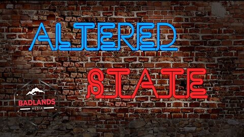 Altered State Ep 38: Manchurian Candidate