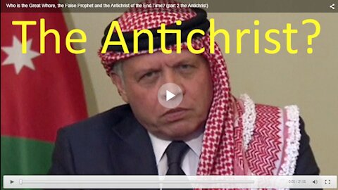 Who Is the Great Whore the False Prophet and the Antichrist (Part 2 the Antichrist)