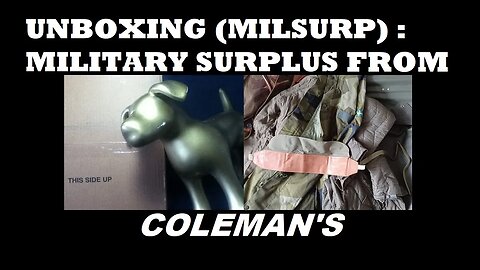 UNBOXING [109] : Coleman's Military Surplus. Jackets, Liners, and more! (2021 backlog unboxing)