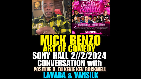 NIMH Ep #763 The Art of Comedy Mick Benzo talk with Positive k, Dj Kevie Kev Rockwell, La’Vaba