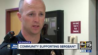 Glendale sergeant who was shot receiving community support