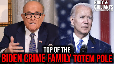 Joe Biden: Top Of The BIDEN CRIME FAMILY Totem pole | Rudy Giuliani | Ep. 94