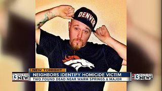 Neighbors identify homicide victim