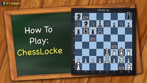 How to play Chesslocke