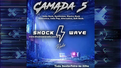 Camada 5 Episodio #78 @ Shockwave Radio