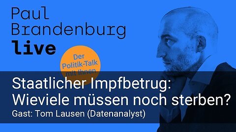 #20 - Staatlicher Impfbetrug: Wie viele müssen noch sterben? Gast: Tom Lausen