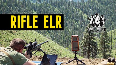 Rock Chuck Olympics E7: Rifle ELR [EXTENDED]