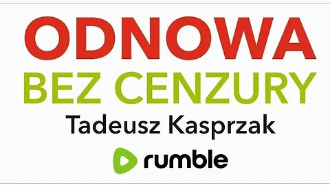 Bez CENZURY o aktualnych sprawach. Tadeusz Kasprzak