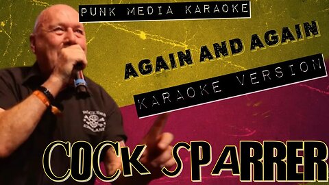 Cock Sparrer - Again and Again (Karaoke Version) Instrumental - PMK