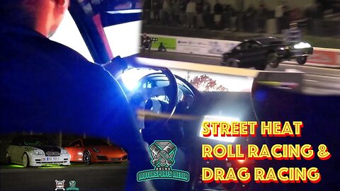 Street Heat Roll Racing and Drag Racing: A Spectacle to Remember at BMP with Nolan Motorsports Media