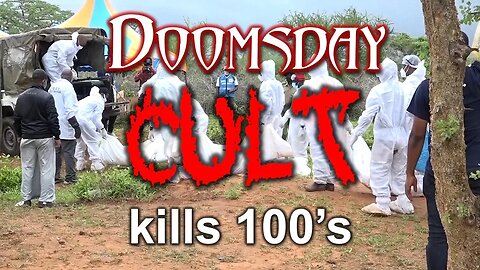 Doomsday CULT kills 100's!!!