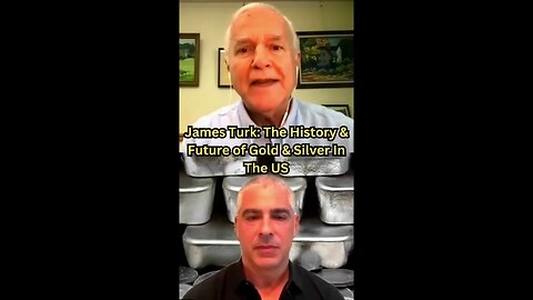 #JamesTurk : The History & Future of #Gold & #Silver In The US