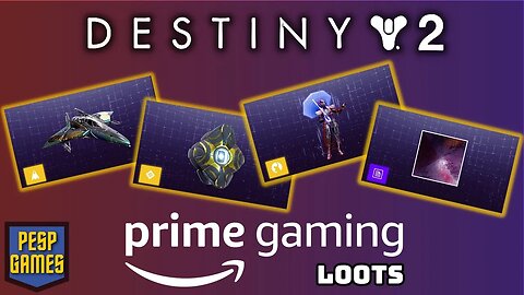Destiny 2 - Loots Prime Gaming | Resgate até 9/5/2023 | #primegaming