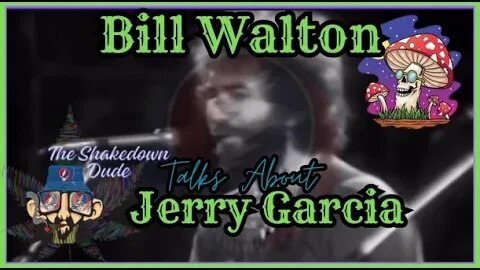 Bill Walton's Unforgettable Encounter w/ Jerry Garcia: A Legendary Conversation #gratefuldead #nfa