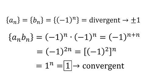 True-False Quiz Question 15: Divergent Sequences Can Multiply to Form a Convergent Sequence