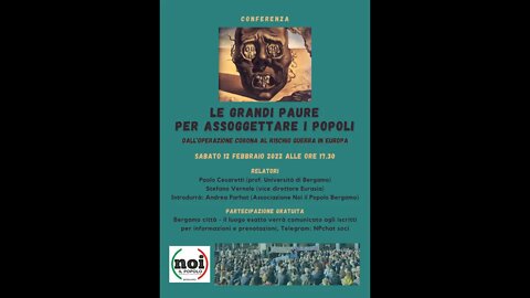 Noi il Popolo Conferenza "Le grandi paure" - introduzione di Pierre Andre' Farhat
