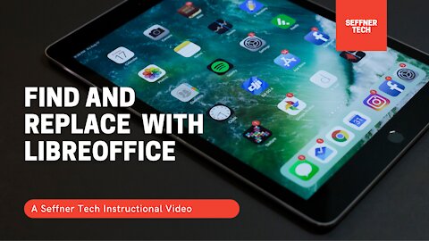 LibreOffice Find and Replace Lesson
