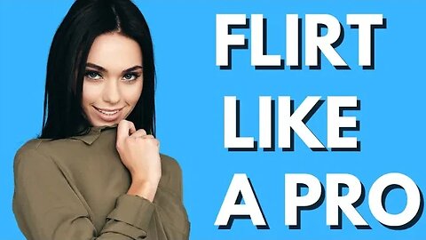3 Simple Flirting Tactics That Drive Women WILD!