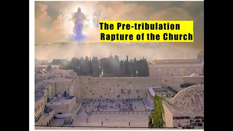 Pre-tribulation Rapture (bilingual)