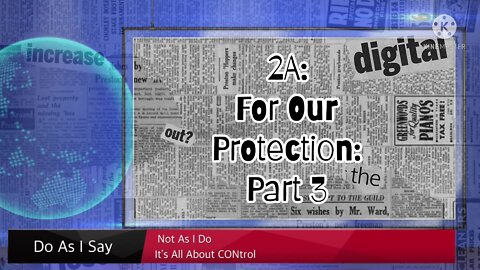 2A: For Our Protection-Part 3