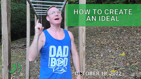 How to create an ideal