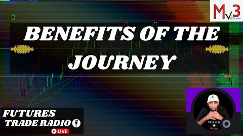 Benefits of a Day Trader's Journey | FTR NQ Futures Market Live