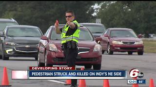 Pedestrian struck, killed while crossing road on Indianapolis' northeast side