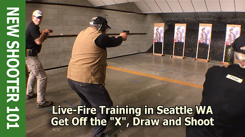 Get Off the "X", Draw and Shoot – Live-Fire Training in Seattle WA