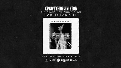 Jared Farrell - Everything's Fine (Official Lyric Video)