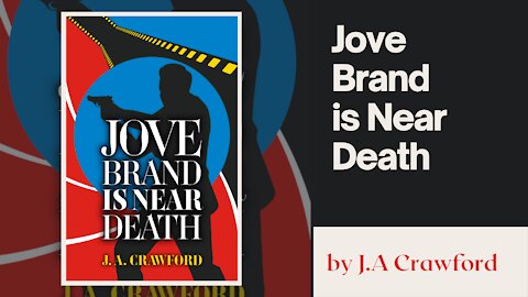 Jove Brand is Near Death