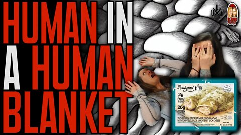 Human In A Human Blanket | Til Death Podcast | CLIP