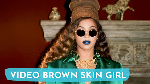 Review - Beyonce, Blue Ivy, SAINt JHN, WizKid - BROWN SKIN GIRL