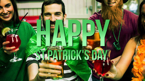 Here's to You and Yours on St. Patrick's Day