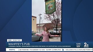 Mahffey's Pub says "We're Open Baltimore!"