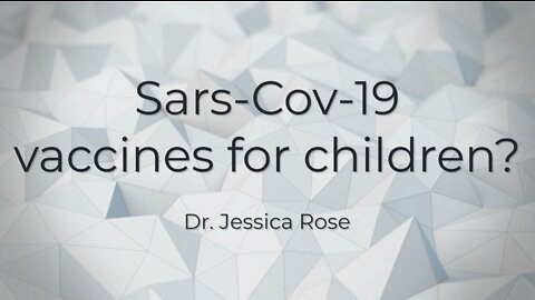 Sars-CoV-19 vaccines for Children?