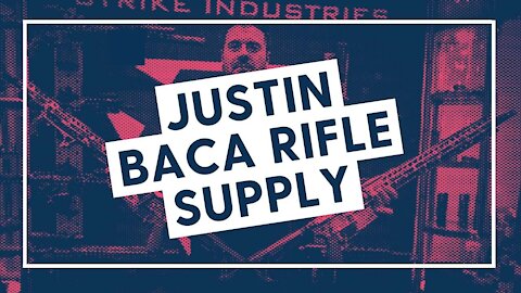 Justin Baca Rifle Supply