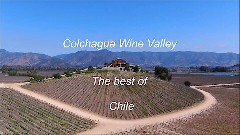 Colchagua Wine Valley in Chile