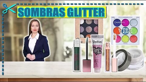 🏆 6 Melhores Sombras Glitter