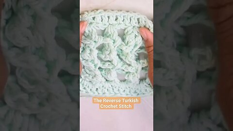 🧶Have you tried the Reverse Turkish Crochet Stitch? #infiniticraftingco #crochettutorials