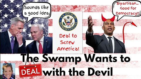 The Swamp Wants to Deal with the Devil