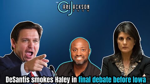THE DeSantis smokes Haley in final debate before Iowa