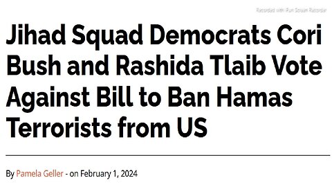 AUDIO/TEXT ARTICLE BELOW - JIHAD SQUAD DEMOCRATS VOTE AGAINST BAN ON HUMAS TERRORISTS IN U.S. - 2 mins.